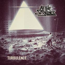 At The Skylines : Turbulence
